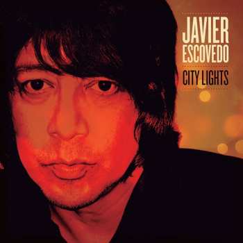CD Javier Escovedo: City Lights