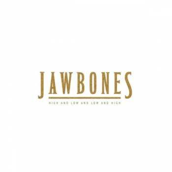 CD Jawbones: High And Low And Low And High