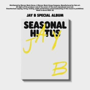 Album Jay B: Seasonal Hiatus