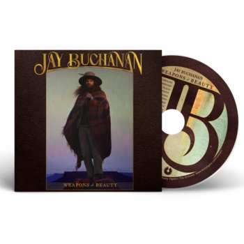 CD Jay Buchanan: Weapons Of Beauty