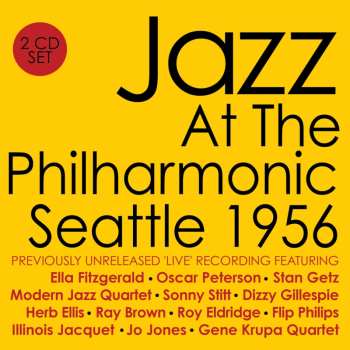 Album Jazz At The Philharmonic: Seattle 1956