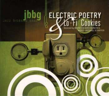 CD Jazz Bigband Graz: Electric Poetry & Lo-Fi Cookies DIGI