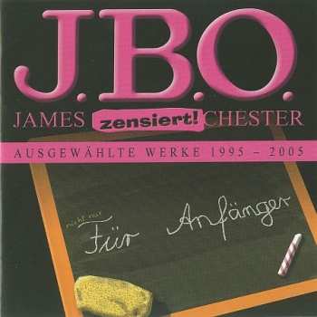 CD J.B.O.: Für Anfänger: Ausgewählte Werke 1995 - 2005