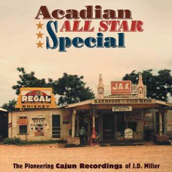 3CD/Box Set JD Miller: Acadian All Star Special (The Pioneering Cajun Recordings Of J.D. Miller)