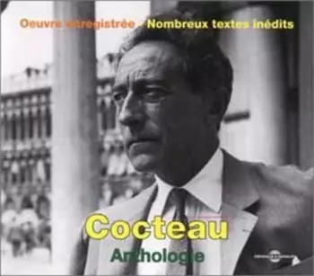 Cocteau Anthologie - Oeuvre Enregistrée
