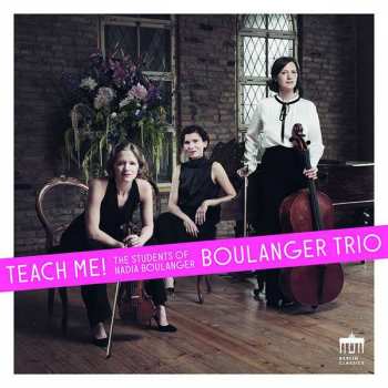CD Jean Françaix: Boulanger Trio - Teach Me!