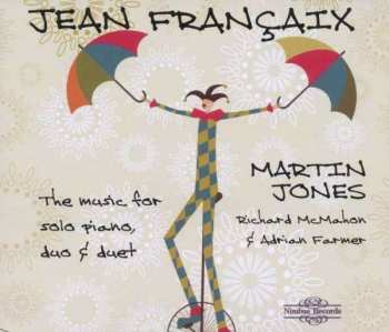 3CD Jean Françaix: Musik Für Klavier, Klavier 4-händig Und 2 Klaviere