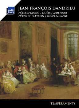 2CD Jean-François Dandrieu: Orgelwerke