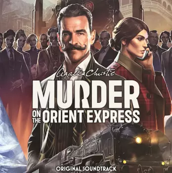 Jean-Luc Briançon: Agatha Christie Murder On The Orient Express (Original Soundtrack)