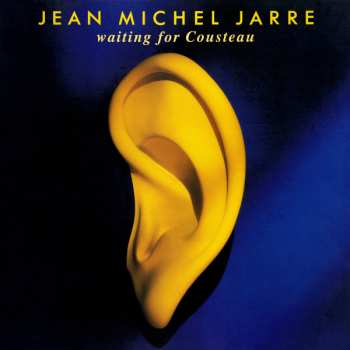 LP Jean-Michel Jarre: Waiting For Cousteau