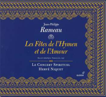 2CD Jean-Philippe Rameau: Les Fêtes De L'Hymen Et De L'Amour