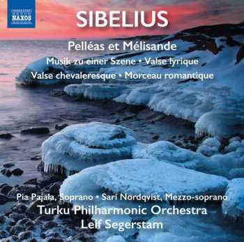 CD Jean Sibelius: Pelléas Et Mélisande / Musik Zu Einer Szene / Valse Lyrique / Valse Chevaleresque / Morceau Romantique