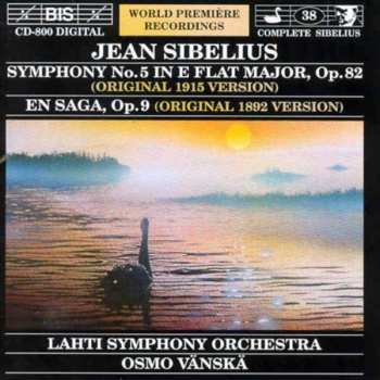 CD Jean Sibelius: Symphony No. 5 In E Flat Major, Op. 82 / En Saga, Op. 9