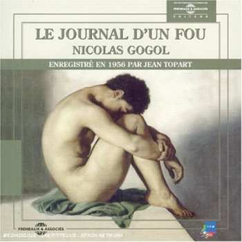 Album Jean Topart: Journal D'un Fou: Nicolas Gogol