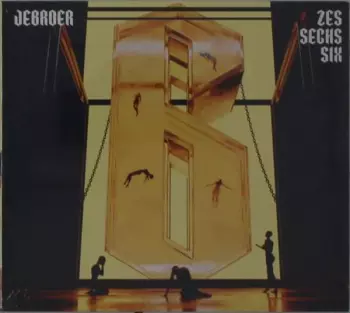 JeBroer: Zes Sechs Six