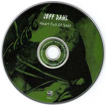 CD Jeff Dahl: Heart Full Of Snot