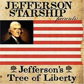 CD Jefferson Starship: Jefferson's Tree Of Liberty