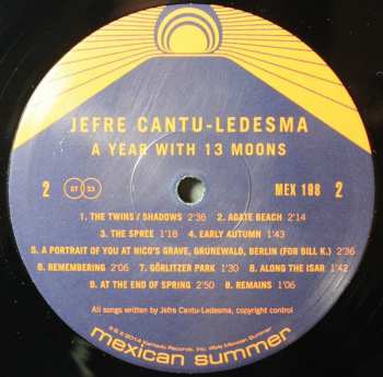 LP Jefre Cantu-Ledesma: A Year With 13 Moons LTD