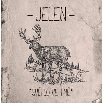 Album Jelen: Světlo Ve Tmě