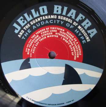 LP Jello Biafra And The Guantanamo School Of Medicine: The Audacity Of Hype