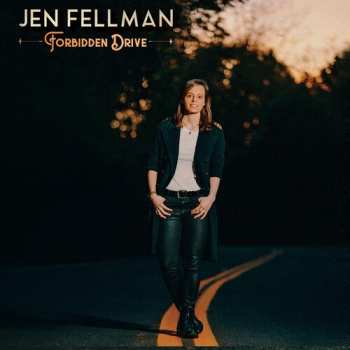CD Jen Fellman: Forbidden Drive