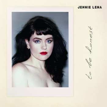 LP Jennie Lena: To Be Honest
