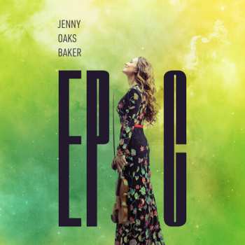 CD Jenny Oaks Baker: Epic