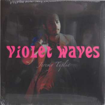 LP Jeremy Tuplin: Violet Waves