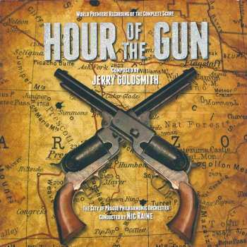 CD The City Of Prague Philharmonic: Hour Of The Gun (World Premiere Recording Of The Complete Film Score)