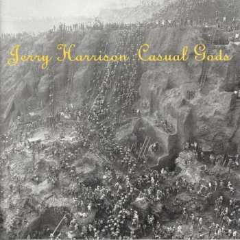 LP Jerry Harrison: Casual Gods: Casual Gods