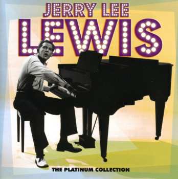 CD Jerry Lee Lewis: The Platinum Collection