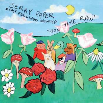 LP Jerry Paper: Toon Time Raw!