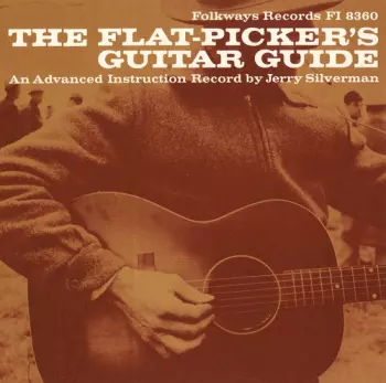 The Flat-Picker's Guitar Guide