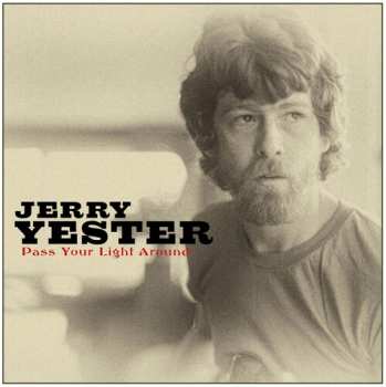 Album Jerry Yester: Pass Your Light Around