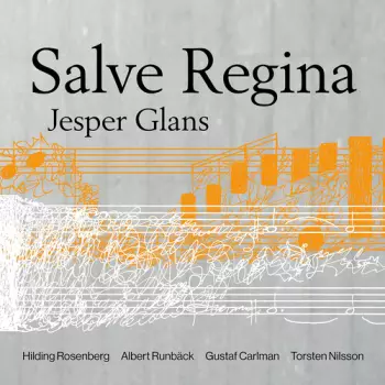 Jesper Glans: Salve Regina