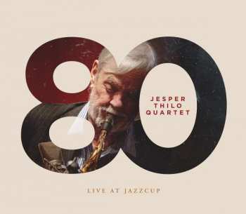CD Jesper Thilo Quartet: Live At Jazzcup