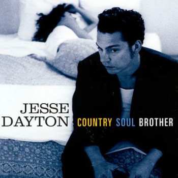 CD Jesse Dayton: Country Soul Brother