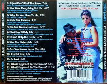 CD Jesse James: It Just Don't Feel The Same