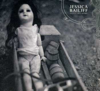CD Jessica Bailiff: Feels Like Home