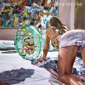 Album Jessica Says: Do With Me What U Will