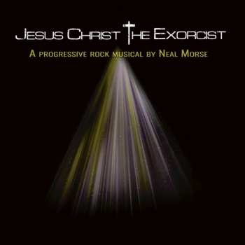 3LP Neal Morse: Jesus Christ The Exorcist