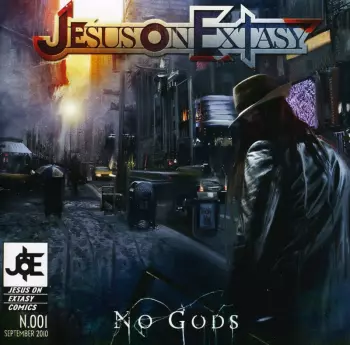 Jesus On Extasy: No Gods