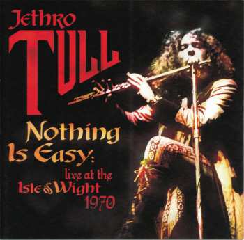 CD Jethro Tull: Nothing Is Easy: Live At The Isle Of Wight 1970 DLX | DIGI