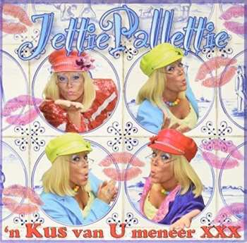 CD Jettie Pallettie: Mag Ik Een Kus Van U