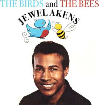 CD Jewel Akens: The Birds And The Bees: The Best Of Jewel Akens
