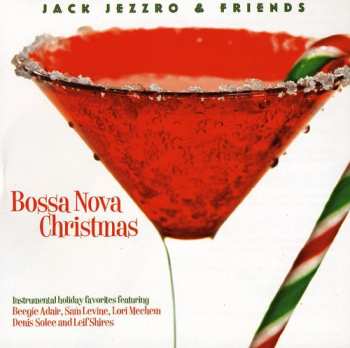 Album Jack Jezzro: Bosa Nova Christmas