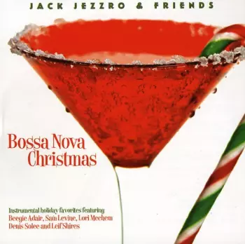 Jack Jezzro: Bossa Nova Christmas