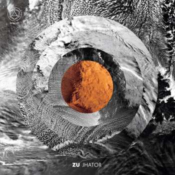 Album Zu: Jhator