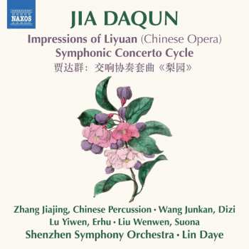 CD Jiajing / Junkan: Impressions Of Liyuan (chinese Opera) - Symphonic
