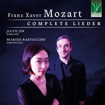 Album Jiayu & Marius Ba... Jin: Franz Xaver Mozart: Complete Lieder